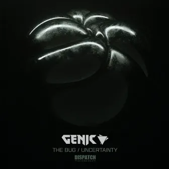 The Bug / Uncertainty by Genic