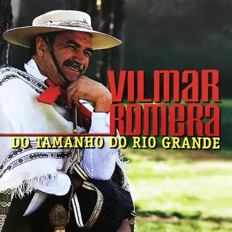 Do Tamanho do Rio Grande by Vilmar Romera