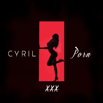 Porn by CYRIL