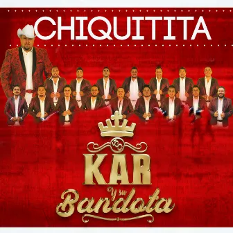 Chiquitita by Kar Y Su Bandota