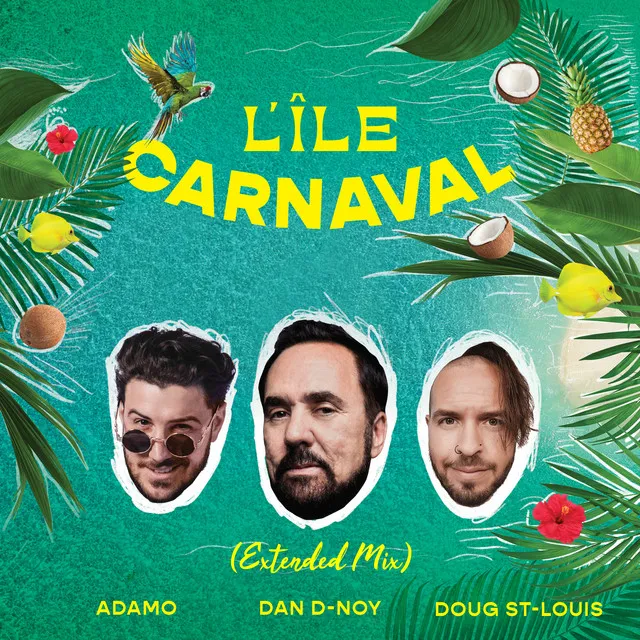 L'Île Carnaval - Extended Mix