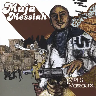 MPLS Massace vol.1 by Muja Messiah