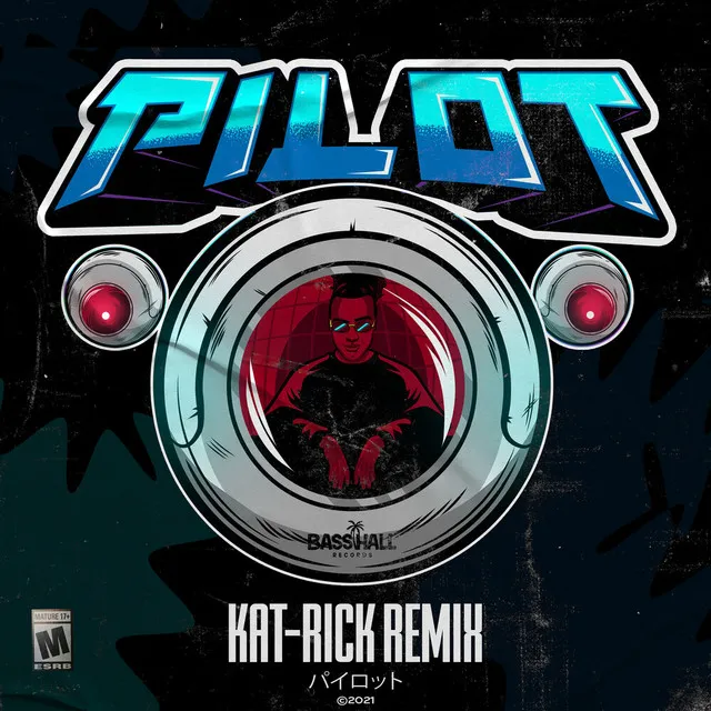 Pilot - Kat-Rick Remix