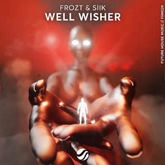 Well Wisher by FROZT