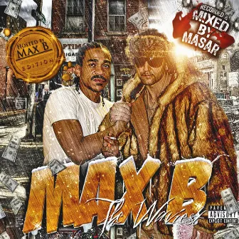 The Waviest by MaxB