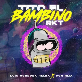 Tito El Bambino Rkt by Luis Cordoba Remix