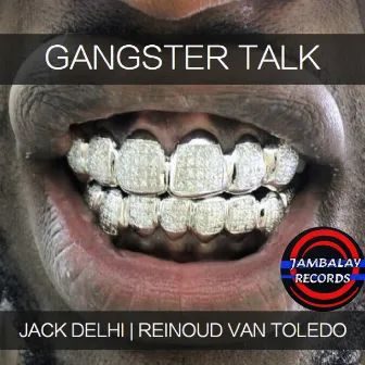 Gangster Talk by Reinoud van Toledo