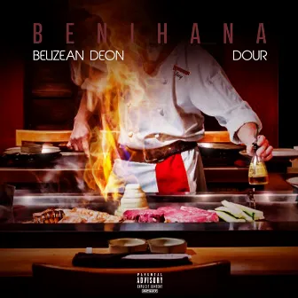 Benihana Freestyle by Belizean Deon