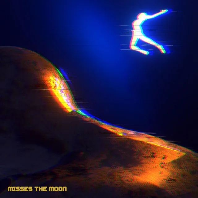 Misses The Moon