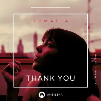 Thank You by Zomaela