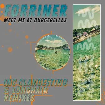 Meet Me at Burgerellas by Forriner