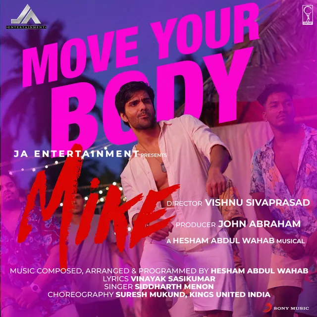 Move Your Body (From "Mike")