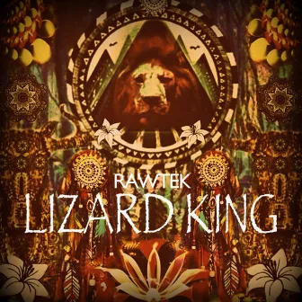 Lizard King - Single by Rawtek