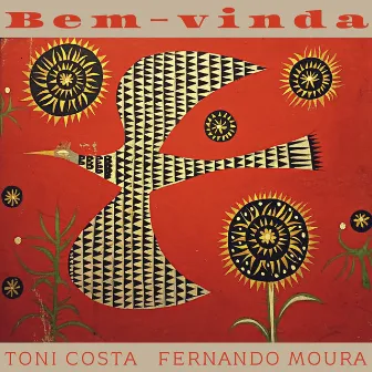 Bem-Vinda by Toni Costa