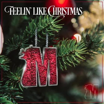 Feelin' Like Christmas by Lauren Evans