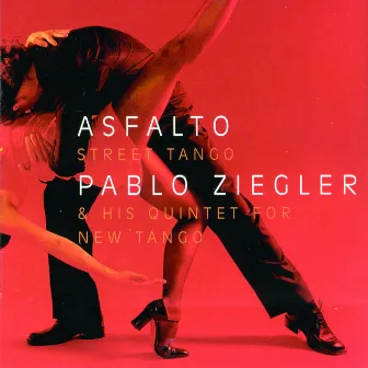 Asfalto by Pablo Ziegler