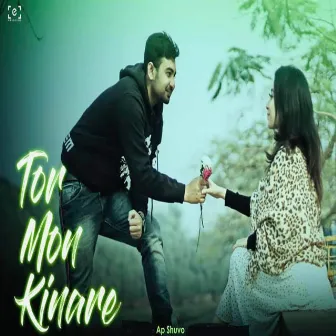 Tor Mon Kinare by AP Shuvo