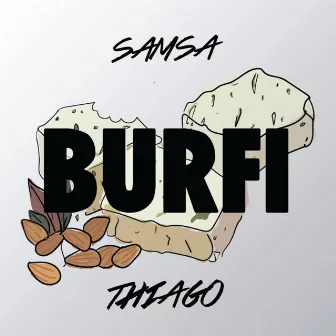 Burfi by Samsa