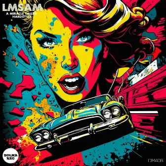 A miracle called Hardstyle by LMSam