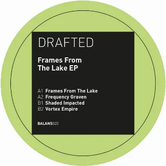 Frames from the Lake EP by Drafted