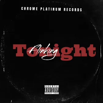 Tonight by Flinking