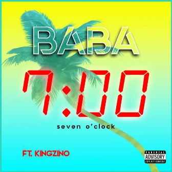 7 O'clock by Baba