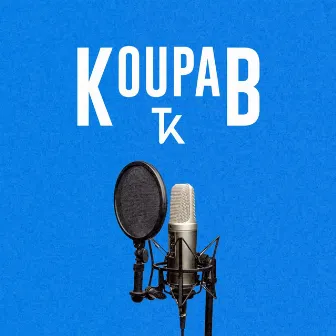 Koupab by T'K