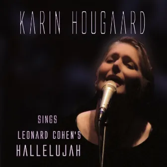 Hallelujah by Karin Hougaard