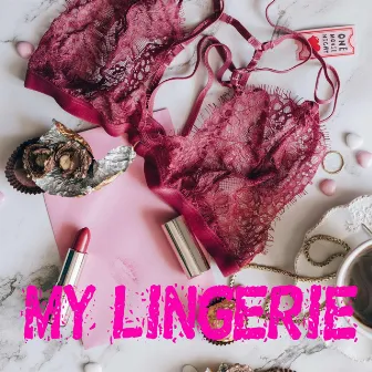 My Lingerie by Matthew Cooke