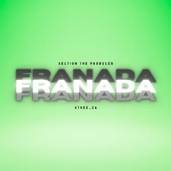 Franada by Section The Producer