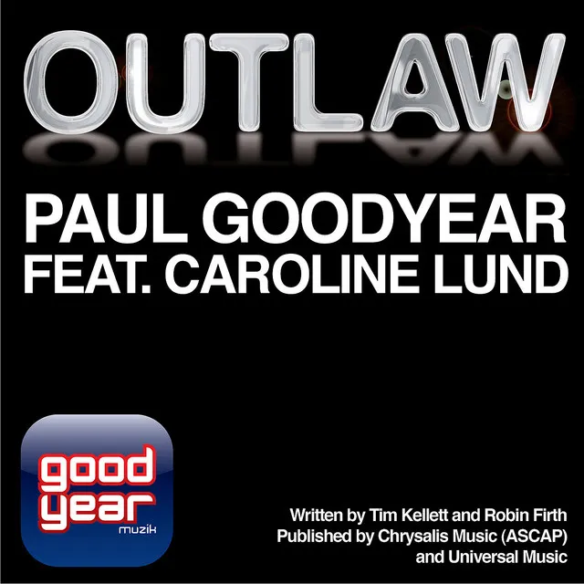 Outlaw (Paul Goodyear Vocal Mix) [feat. Caroline Lund]