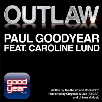 Outlaw (feat. Caroline Lund) by Paul Goodyear