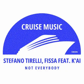 Not Everybody by Fissa