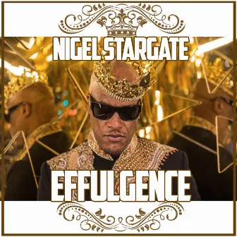 Effulgence by Nigel Stargate