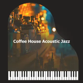 Coffee House Acoustic Jazz by 