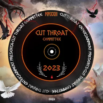 Cut Throat Committee 2023 by Cut Throat