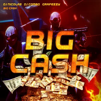 Big Cash by Grafezzy