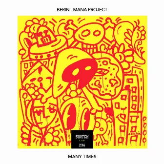 Many Times by Mana Project