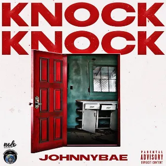 Knock Knock by JohnnyBae