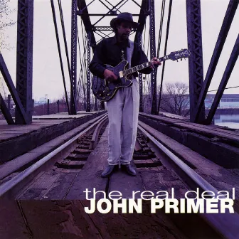 The Real Deal by John Primer