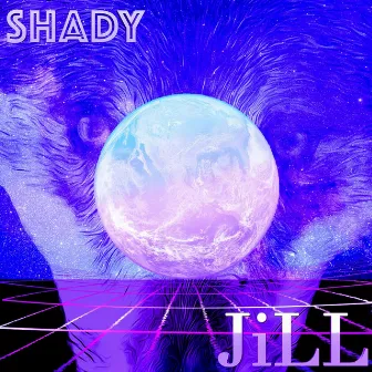 SHADY by Jill