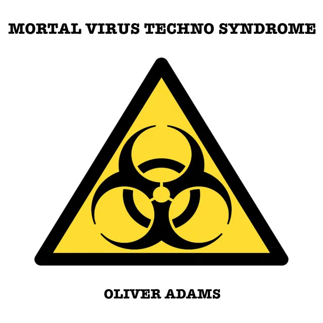 Mortal Virus Techno Syndrome