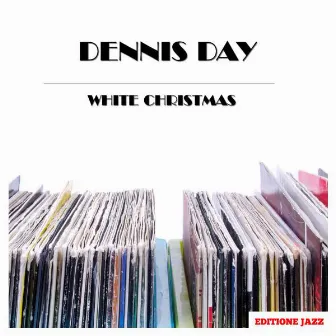 White Christmas by Dennis Day