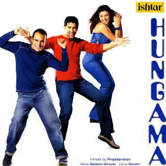 Hungama (Original Motion Picture Soundtrack) by Sameer Anjaan