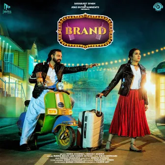 Brand (feat. Nisha Sharma, Keshav Kadian) by Vikas Goswami