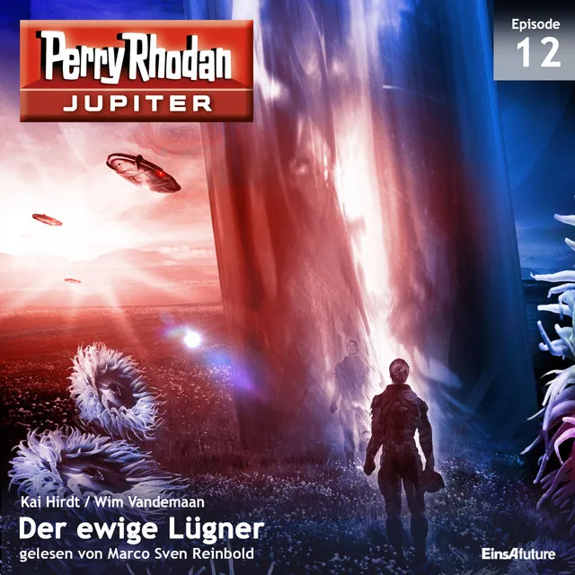 Track 20 - Der ewige Lügner - Perry Rhodan - Jupiter 12