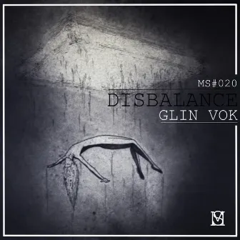 Disbalance by Glin Vok