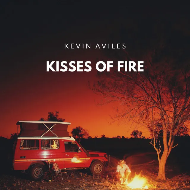 Kisses Of Fire