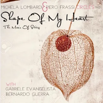 Shape Of My Heart (The Music Of Sting) by Michela Lombardi