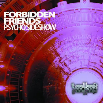 Psycho Slideshow by Forbidden Friends